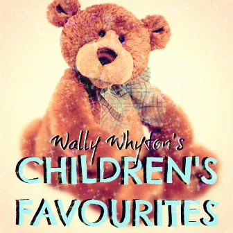 Children's Favourites by Wally Whyton