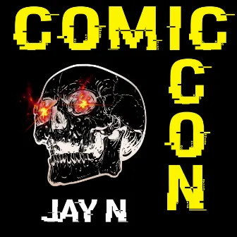 Comic Con by Jay N