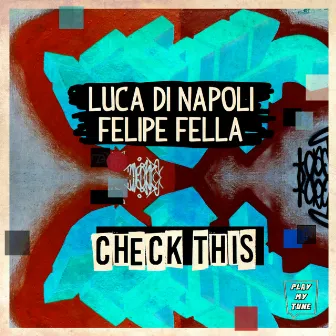 Check This by Luca Di Napoli