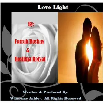 Love Light by Farrah Roshay