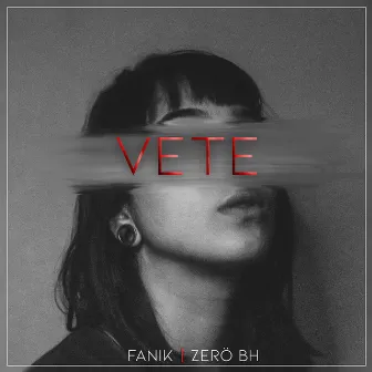 VETE by Fanik