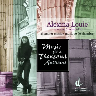 Louie, A.: Music for a Thousand Autumns by Alexina Louie