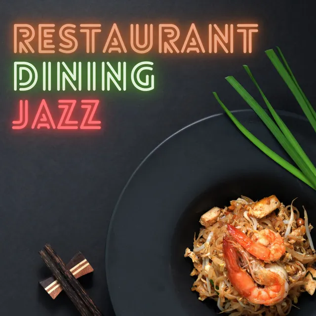 Restaurant Dining Jazz