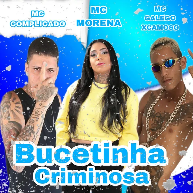 Bucetinha Criminosa