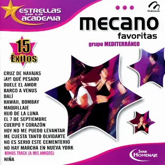 Mecano Favoritas by Mediterraneo