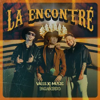 La Encontré by Vallejo Music