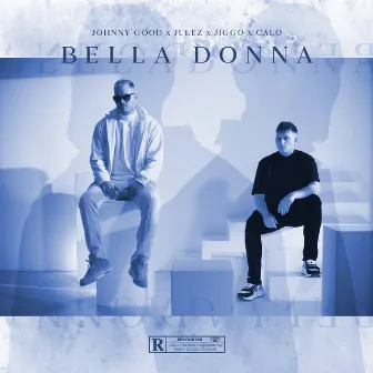 Bella Donna by Johnny Good / Julez