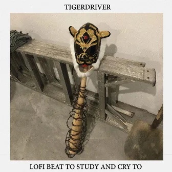 Lofi Beat to Study and Cry To by Tigerdriver