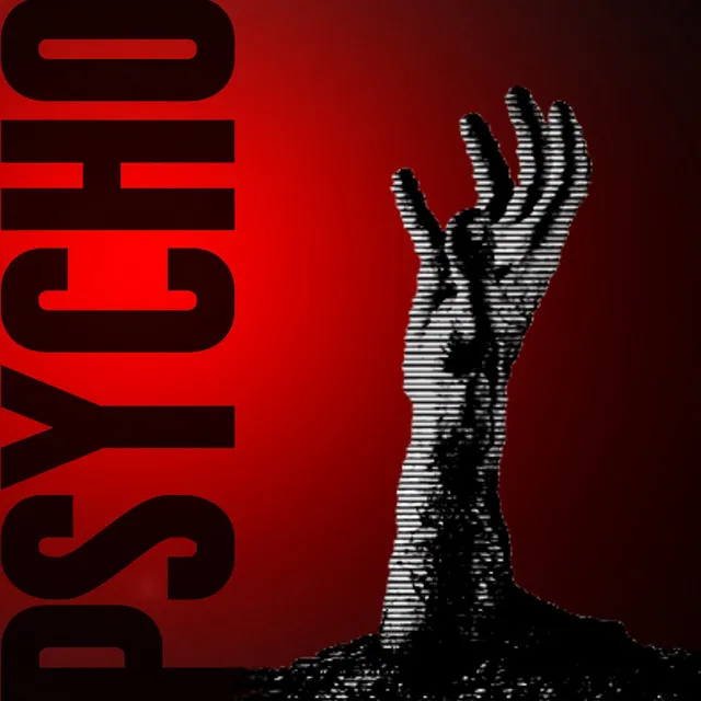 Psycho