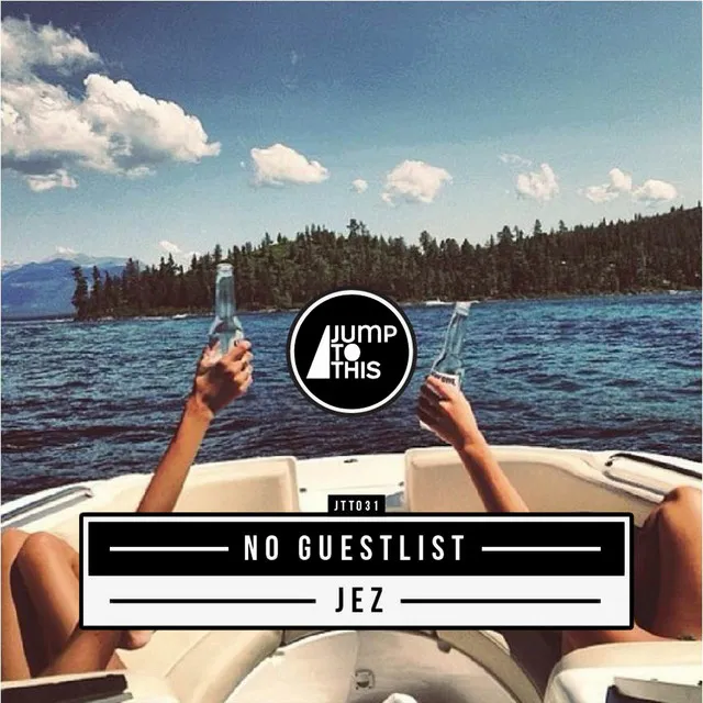 No Guestlist (Original Mix)