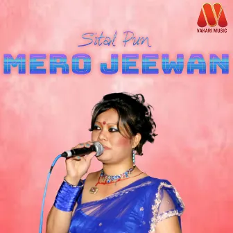 Mero Jeewan by 