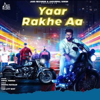 Yaar Rakhe Aa by Vipul Verma