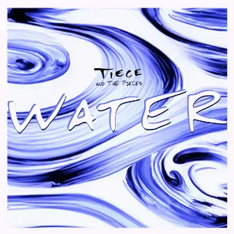 WATER by Tiece