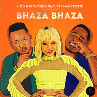 Bhaza Bhaza by DJ Catzico