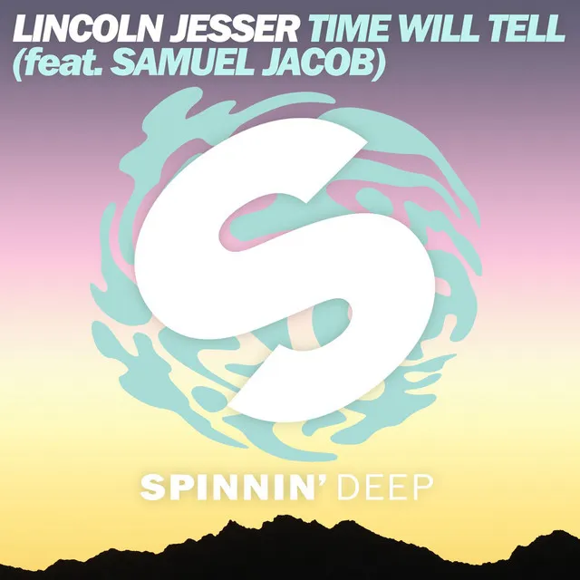 Time Will Tell (feat. Samuel Jacob) - Radio Edit