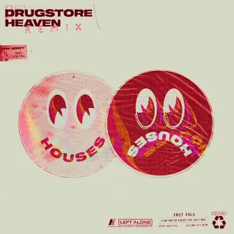 Drugstore Heaven (Remixes) by Houses