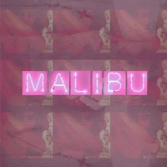 Malibu by Миха Гам