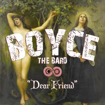 Dear Friend (A Letter From The Children's Father) by Boyce The Bard