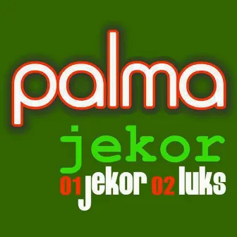 Jekor EP by Palma