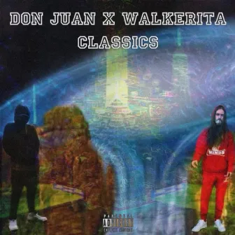 Don Juan X Walkerita Classics (2022) by DonJuan