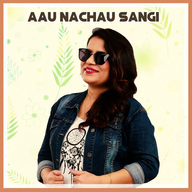 Aau Nachau Sangi