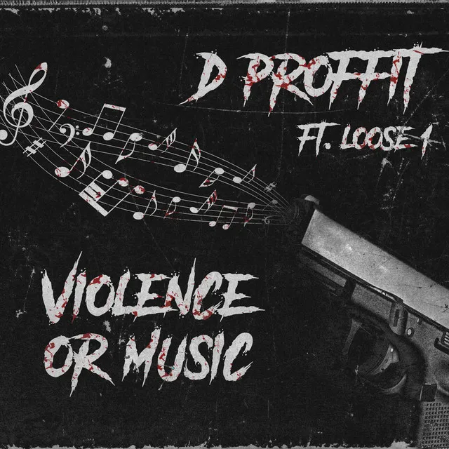 Violence OR Music