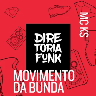 Movimento da Bunda by MC Ks