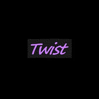 Twist by Tungi