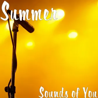 Sounds of You by Summer