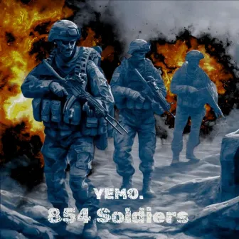 854 Soldiers by YEMO.