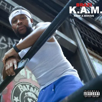 K.A.M. by Brazi