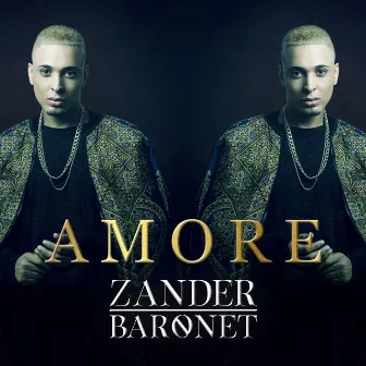 Amore by Zander Baronet