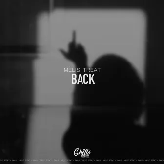 Back by Melis Treat