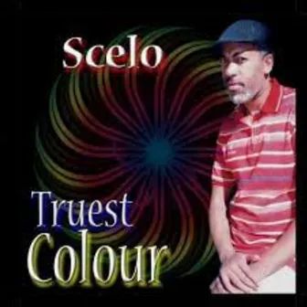 Truest Colour by Scelo