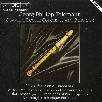 Telemann: Complete Double Concertos With Recorder by Drottningholm Baroque Ensemble