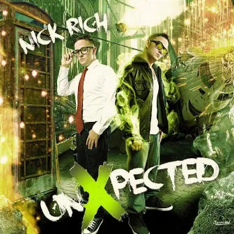 Unxpected by Nick Rich