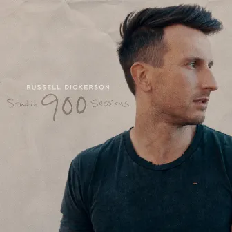 Studio 900 Sessions by Russell Dickerson