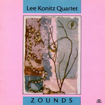 Zounds by Lee Konitz Quartet