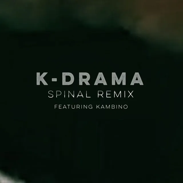 Spinal - Remix