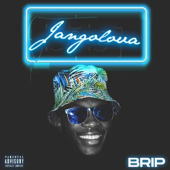 Jangolova by Brip