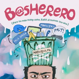 Basherero by Mitoy Yonting