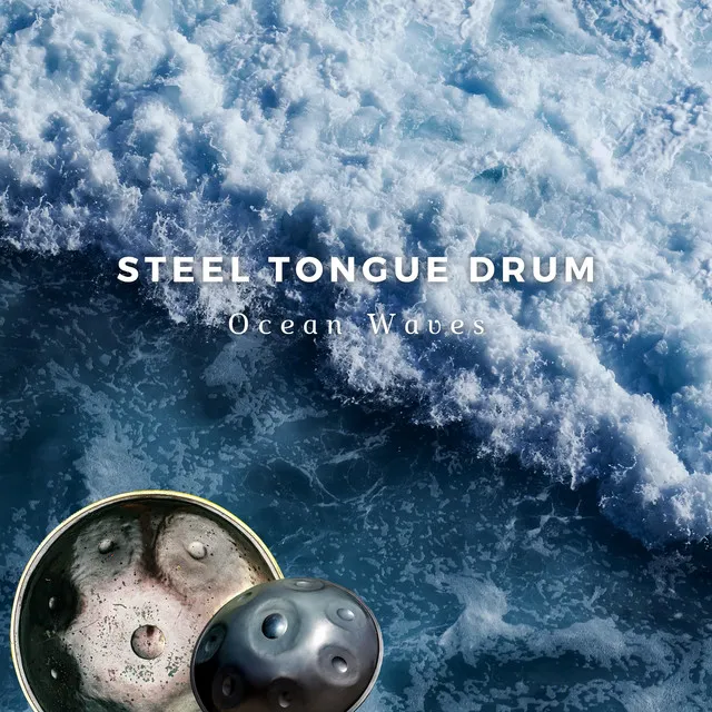 Steel Tongue Drum and Ocean Waves