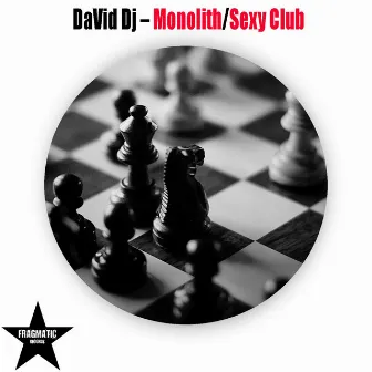 Monolith/Sexy Club by David dj