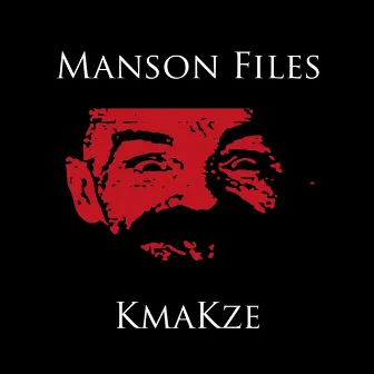 Manson Files by KmaKze