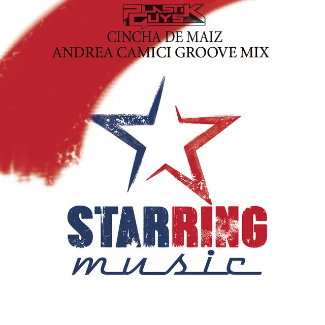 Cincha de Maiz (Andrea Camici Groove Mix)