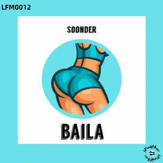 Baila by Soonder