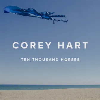 Ten Thousand Horses by Corey Hart