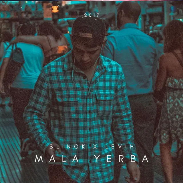 Mala Yerba