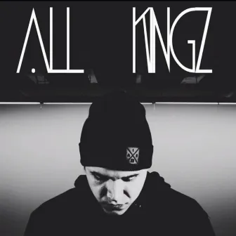 All Kingz by Tall Paul