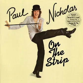 On the Strip (Super Deluxe Edition) by Paul Nicholas